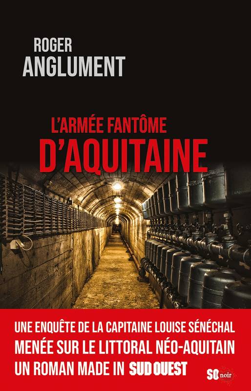 L'ARMÉE FANTÔME D'AQUITAINE