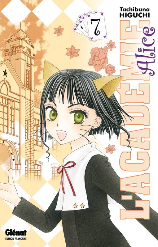 Livres Mangas Shôjo Tome 7, L'Académie Alice - Tome 07 Tachibana Higuchi