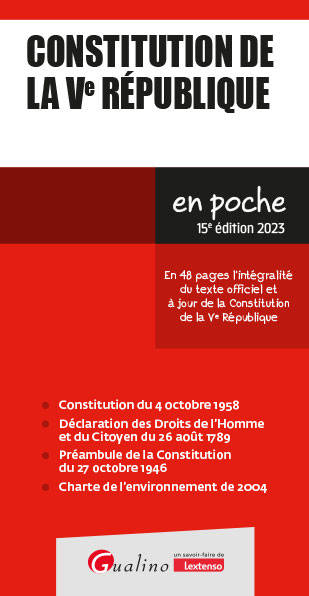 Constitution de la Ve République, En 48 pages l'intégralité du texte officiel de la Constitution de la Ve République