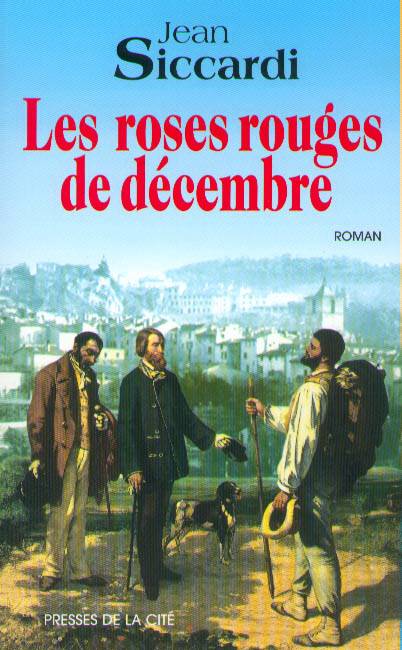 Les roses rouges en décembre, roman