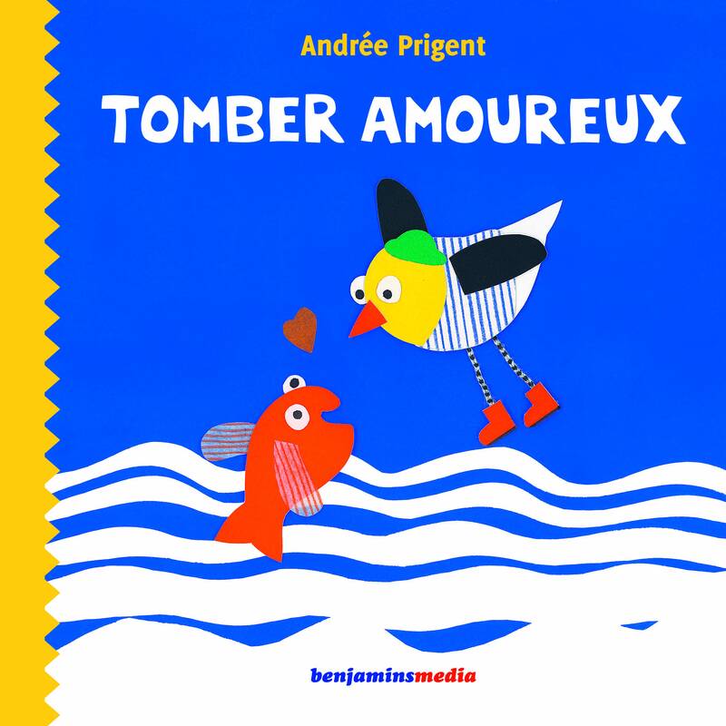 Livres Jeunesse de 3 à 6 ans Recueils, contes et histoires lues Tomber amoureux Andrée Prigent