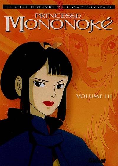 Livres Mangas Seinen 3, Princesse Mononoké - Tome 03, Volume 3 Hayao Miyazaki