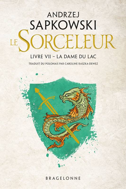 7, Le Sorceleur - Livre VII - La Dame du Lac