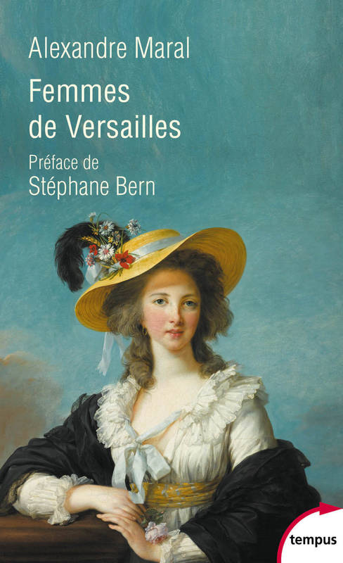 Femmes de Versailles Alexandre Maral