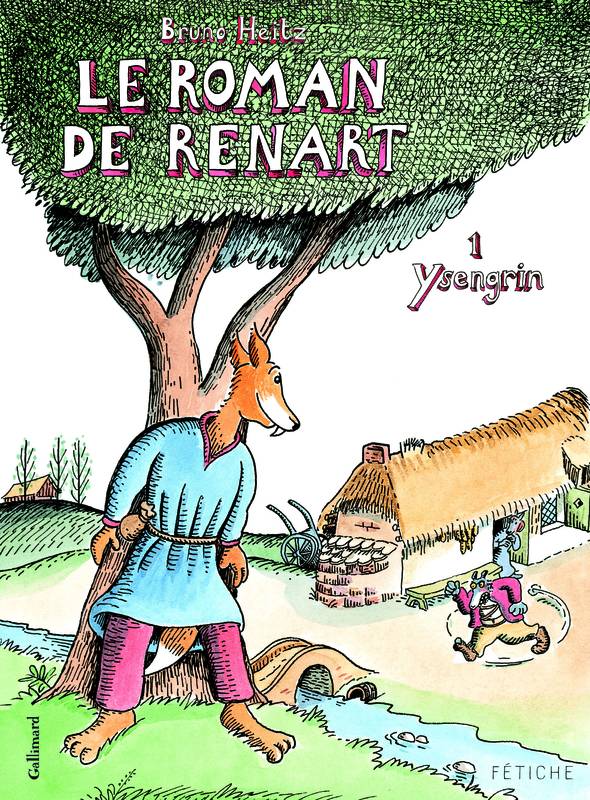 Livres BD BD jeunesse 1, Le Roman de Renart (Tome 1-Ysengrin), Ysengrin Bruno Heitz