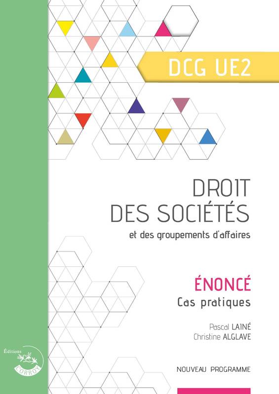 Droit des sociétés et des groupements d'affaires - Énoncé, UE 2 du DCG