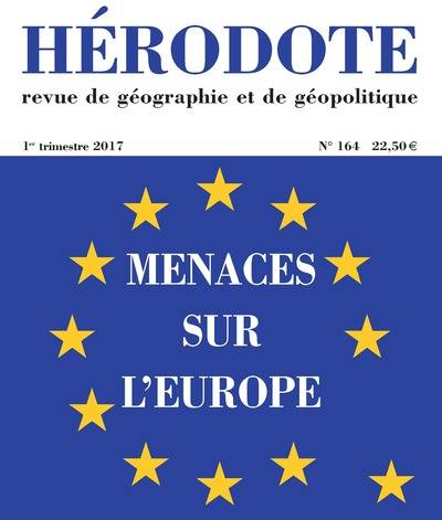 Livres Sciences Humaines et Sociales Sciences sociales Hérodote numéro 164 - Menaces sur l'Europe Revue Hérodote
