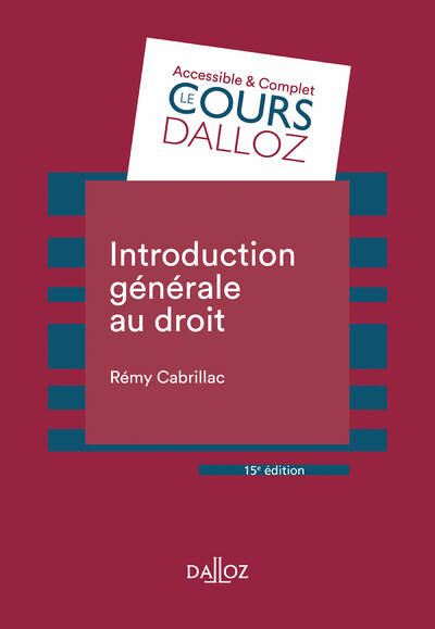 Livres Économie-Droit-Gestion Droit Généralités Introduction générale au droit 15ed Rémy Cabrillac