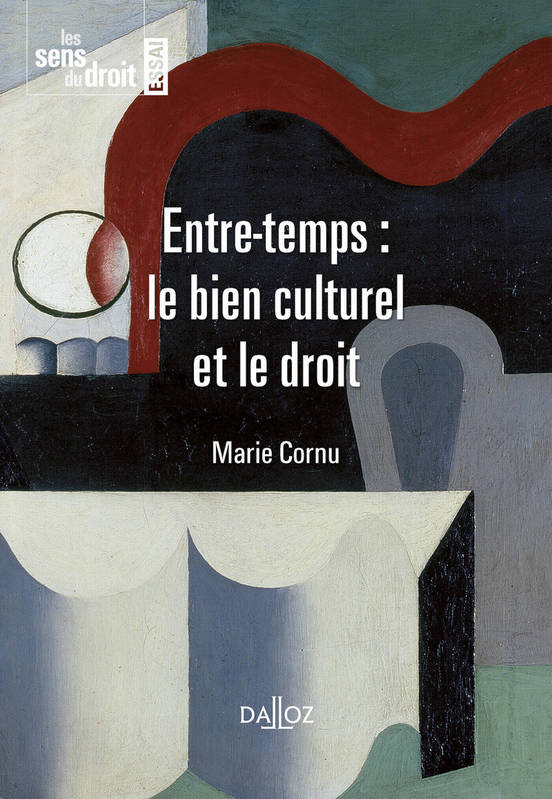 Entre-temps : le bien culturel et le droit