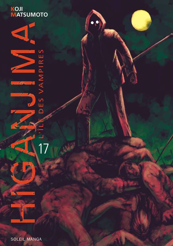 Livres Mangas 17, Higanjima, l'ile des vampires T17, l'île des vampires Koji Matsumoto