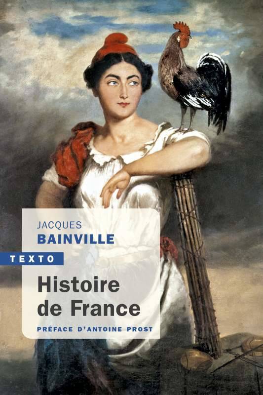 Livres Histoire et Géographie Histoire Histoire générale Histoire de France Bainville, Jacques