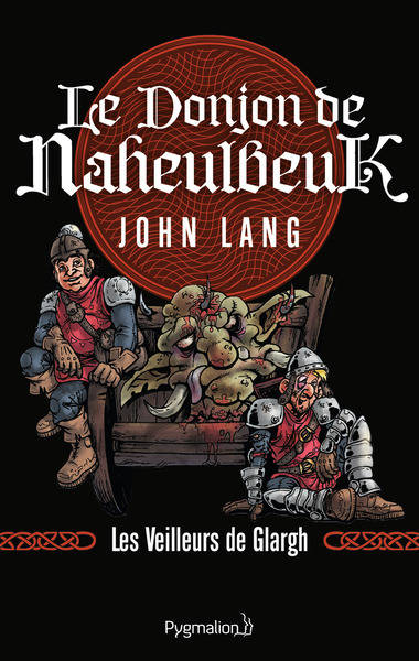 Le donjon de Naheulbeuk, Les veilleurs de Glargh.