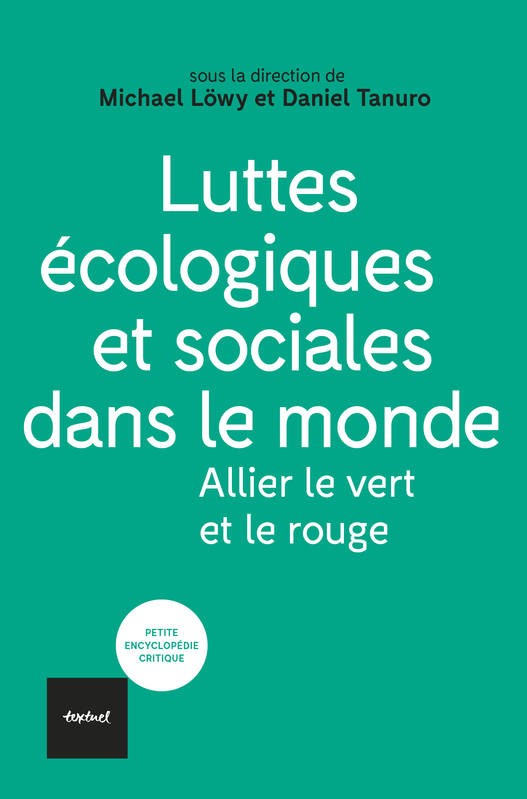 Luttes écologiques et sociales dans le monde, Allier le vert et le rouge