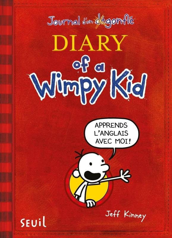 Livres Jeunesse de 6 à 12 ans Romans Diary of a Wimpy Kid, Edition en anglais annotée du Journal d'un Dégonflé Jeff Kinney