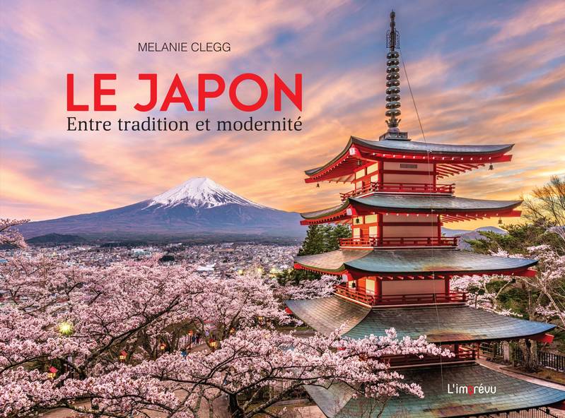 Livres Loisirs Voyage Beaux livres Le Japon. Entre tradition et modernité, Entre tradition et modernité Melanie Clegg