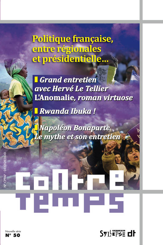 ContreTemps N°50, Politique française, entre régionales et présidentielle