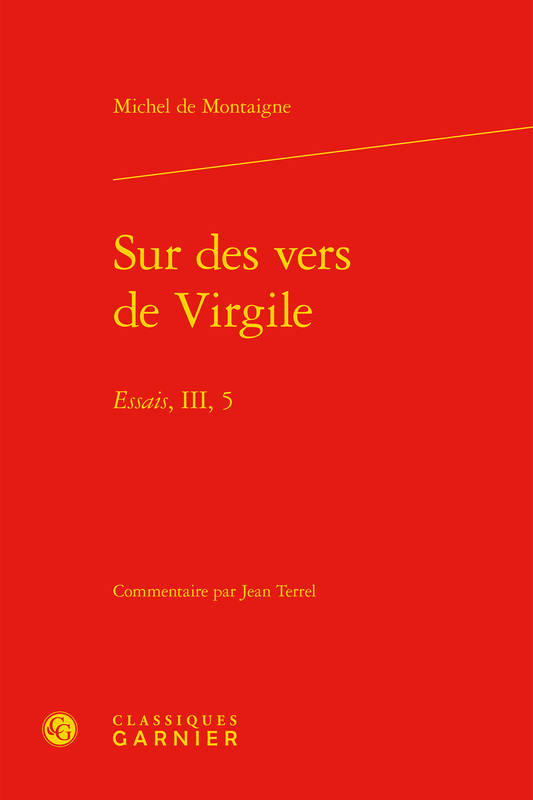 Sur des vers de Virgile, Essais, iii, 5