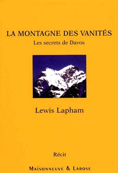 Montagne des vanités (La) - Les secrets de Davos, les secrets de Davos