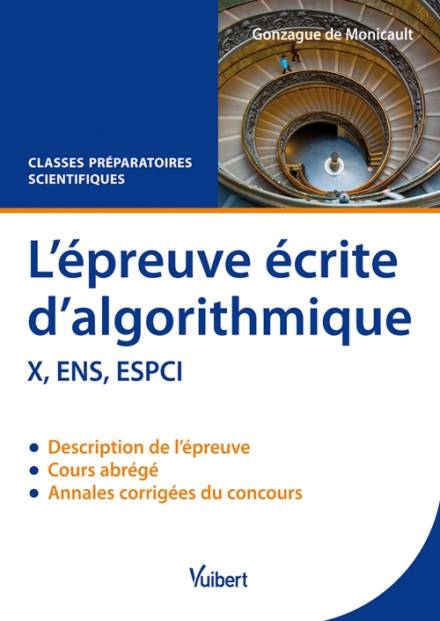 L'épreuve écrite d'algorithmique X, ENS, ESPCI, X, ENS, ESPCI