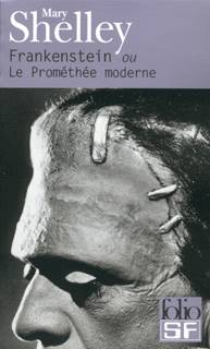 Frankenstein ou Le Prométhée moderne