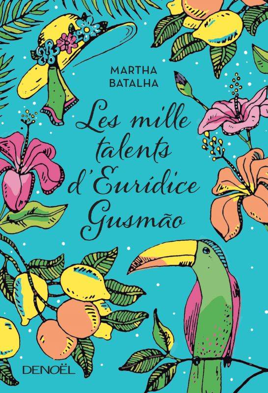 Les Mille Talents d'Eurídice Gusmão