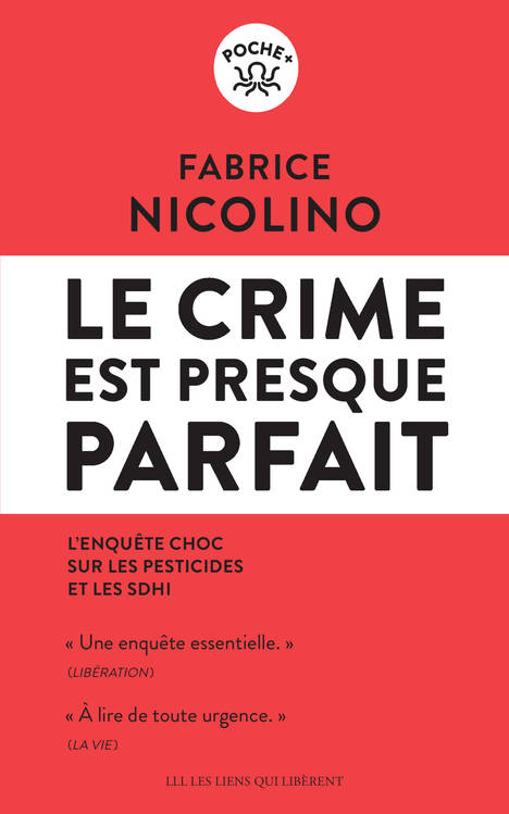 Le crime est presque parfait, L'enquête choc sur les pesticides et le SDHI