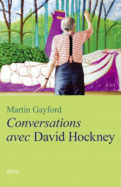 Livres Arts Beaux-Arts Peinture Conversations avec David Hockney Martin Gayford