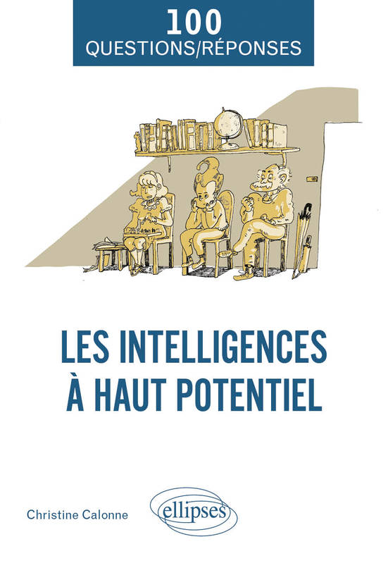 Les intelligences à haut potentiel