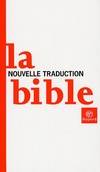 Bible nouvelle traduction ed poche