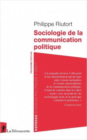 SOCIOLOGIE DE LA COMMUNICATION POLITIQUE