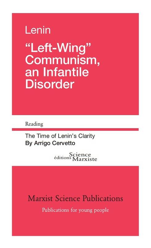 Livres Sciences Humaines et Sociales Sciences politiques Left-wing communism, an infantile disorder, Reading Vladimir Ilʹič Lenin