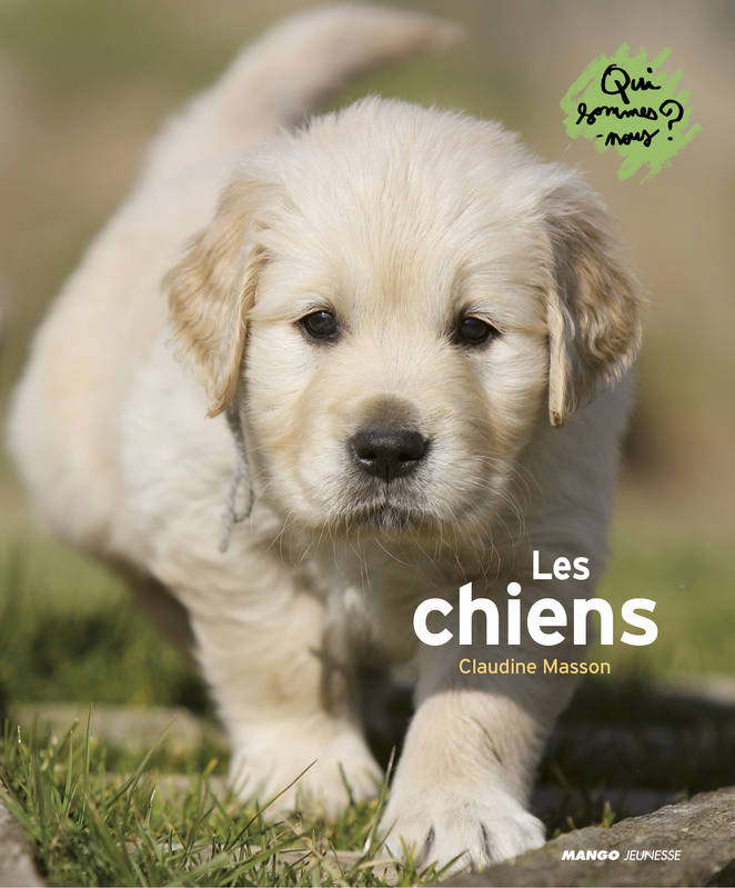 LES CHIENS