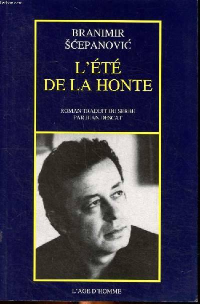 L'été de la honte - roman, roman