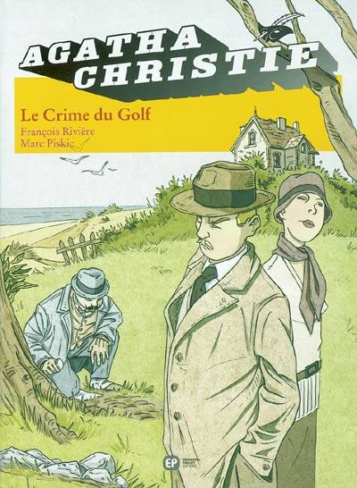 Agatha Christie, 7, Le crime du golf