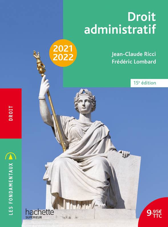 Livres Économie-Droit-Gestion Droit Généralités Fondamentaux  - Droit administratif 2021-2022 Jean-Claude Ricci, Frédéric Lombard