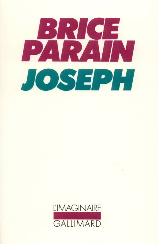 Livres Littérature et Essais littéraires Romans contemporains Francophones Joseph Brice Parain