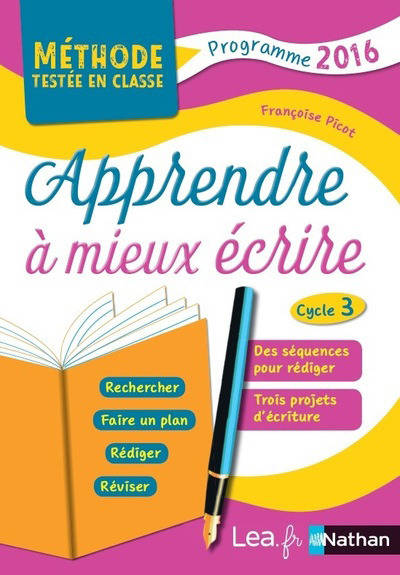 Livres Scolaire-Parascolaire Pédagogie et science de l'éduction Apprendre à mieux écrire cycle 3 Françoise Picot