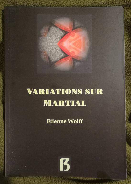 Variations sur Martial