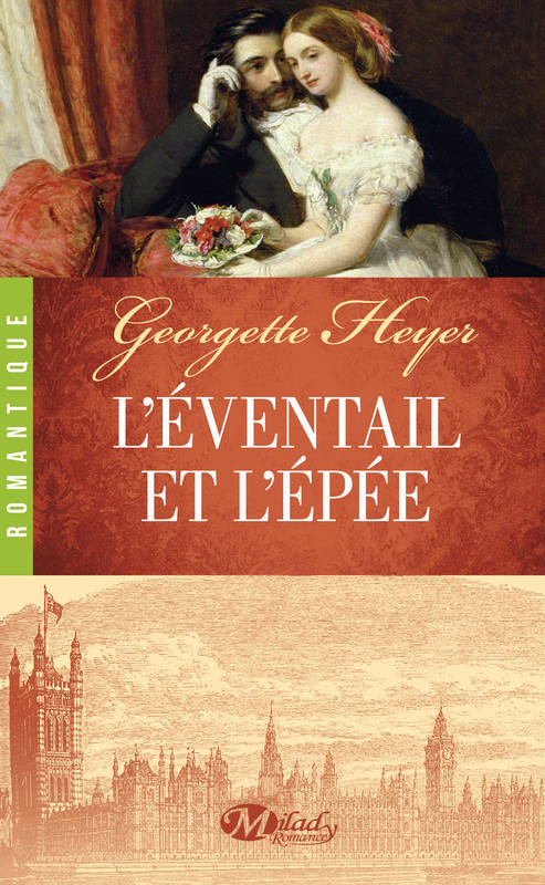 L'Éventail et l'Épée Georgette Heyer