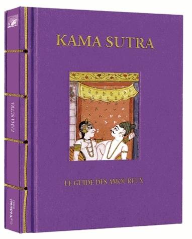 Kama Sutra, le guide des amoureux