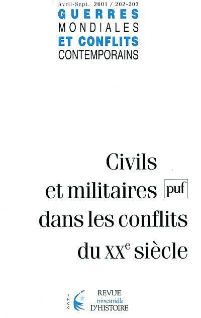 GMCC 2001, n° 202-203, Civils et militaires dans les conflits du XX° siècle