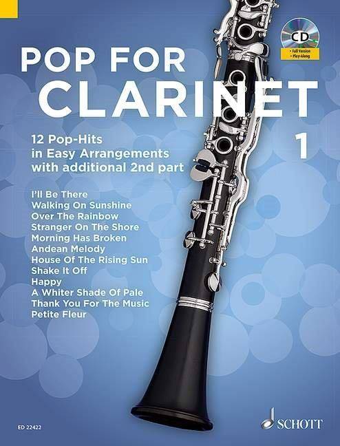 Vol. 1, Pop For Clarinet 1, 12 Pop-Hits in Easy Arrangements. Vol. 1. 1-2 clarinets.