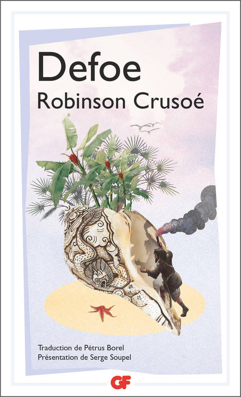 Robinson Crusoé, Vie et aventures de Robinson Crusoé Frontignières