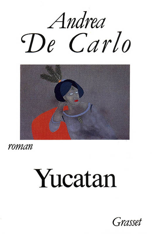 Yucatan, roman