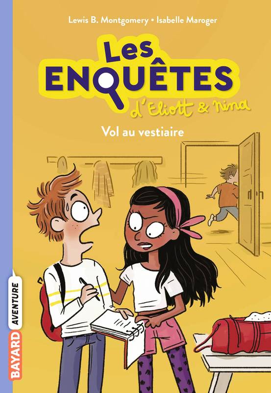 1, Les enquêtes d'Eliott et Nina, Tome 01, Vol au vestiaire