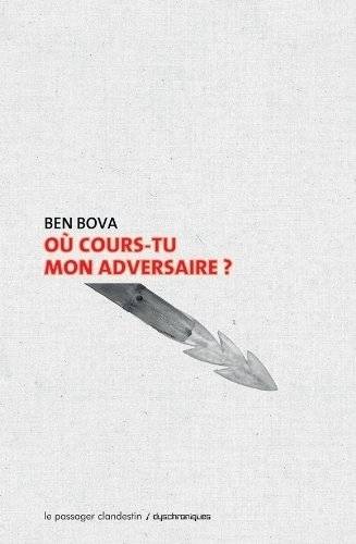 OU COURS-TU MON ADVERSAIRE ?