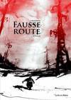 Livres BD BD adultes Fausse route Joseph Incardona, Vincent Gravé