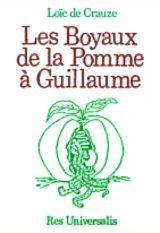 LES BOYAUX DE LA POMME A GUILLAUME