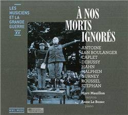 A nos morts ignorés - Les musiciens et la grande guerre XV