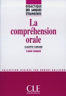 Dle comprehension orale col.didactique des langues etrangeres, Livre